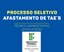 Processo Seletivo - Afastamento tae.jpg