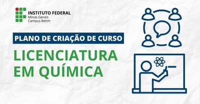 Plano de Criação do Curso de Licenciatura em Química