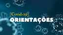 Comunicado Covid-19_orientações