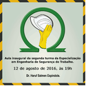 Banner do convite para aula inaugural da Esp. em Eng. de Segurança do Trabalho 2016