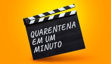 Quarentena em Um Minuto