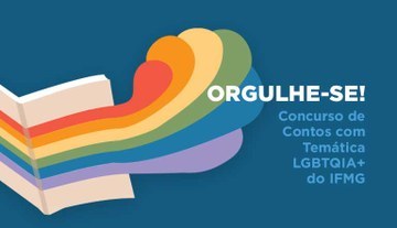 Concurso Orgulhe-se IFMG