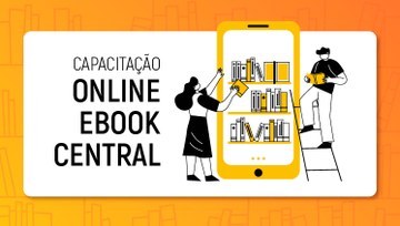Treinamento Biblioteca Ebook Central