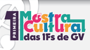 1ª Mostra Cultural_UFJF-GV_IFMG-GV