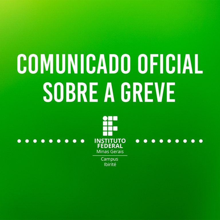 COMUNICADO SOBRE A GREVE