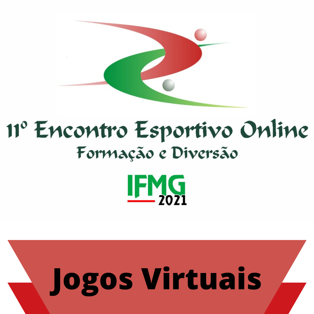 Processo Seletivo para bolsistas de extensão (PIBEX) Encontro Esportivo Online do IFMG - 2021 (2).png