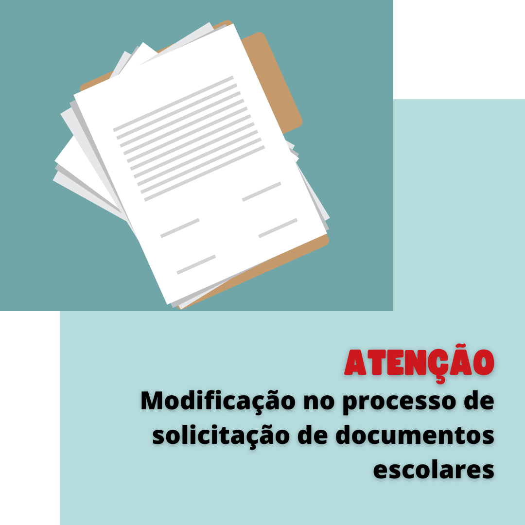 MOdificações no processo de solicitação de documentos escolares.png