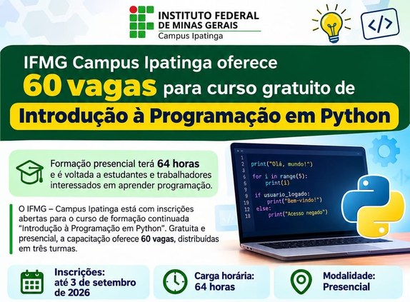 IFMG Campus Ipatinga oferece 60 vagas para curso gratuito de Introdução à Programação em Python