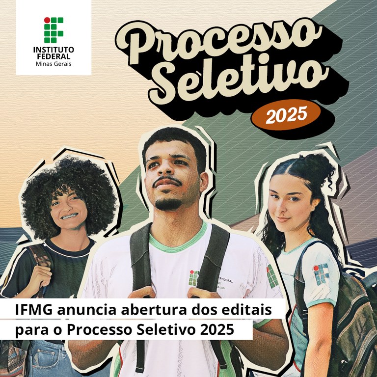 IFMG anuncia abertura dos editais para o Processo Seletivo 2025