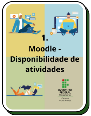 1.    Moodle - Disponibilidade de atividades.png