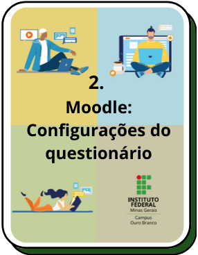 2 Moodle Configurações do questionário.png