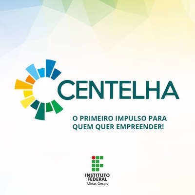 Divulgação Programa Centelha