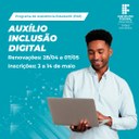 Auxilio Inclusão Digital 2021 - Campus Ouro Branco.jpeg