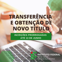 Transferência e Obtenção de Novo Título 2023 (novo prazo).png