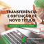 Transferências e Obtenção de Novo Título - Inscrições 2025.png
