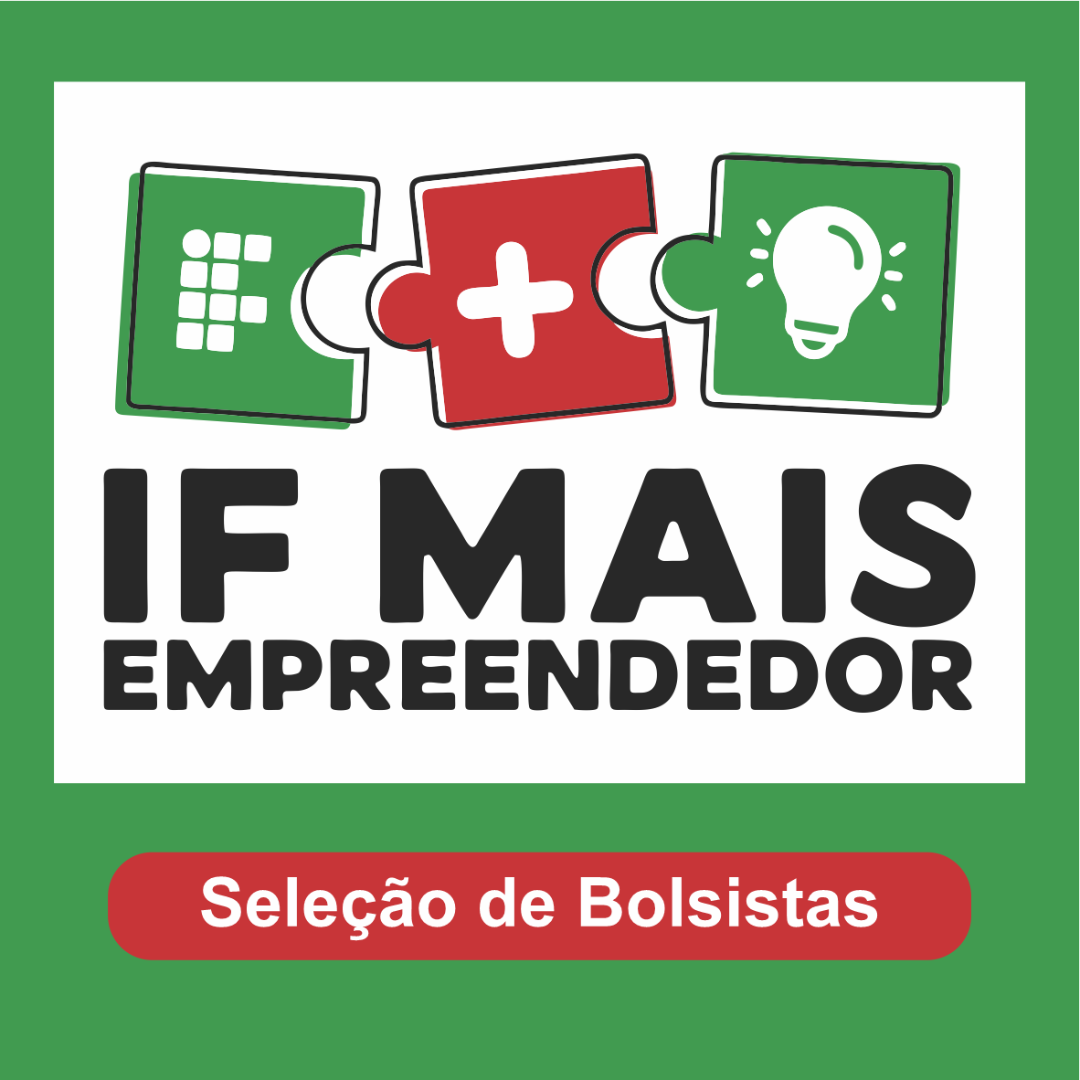 IF Mais Empreendedor - Selção Bolsista.png