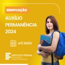 Auxílio Permanência 2024 - Renovação.jpeg