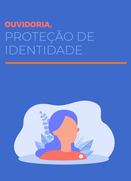 Ouvidoria Proteção de Identidade