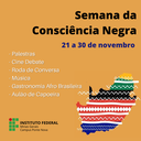 Semana Consciência Negra