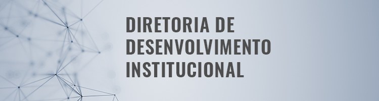 Diretoria de Desenvolvimento Institucional