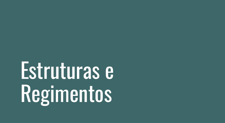 Estruturas e Regimentos