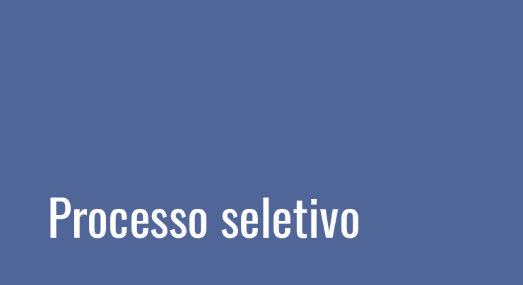 Seleção para cursos técnicos e superiores