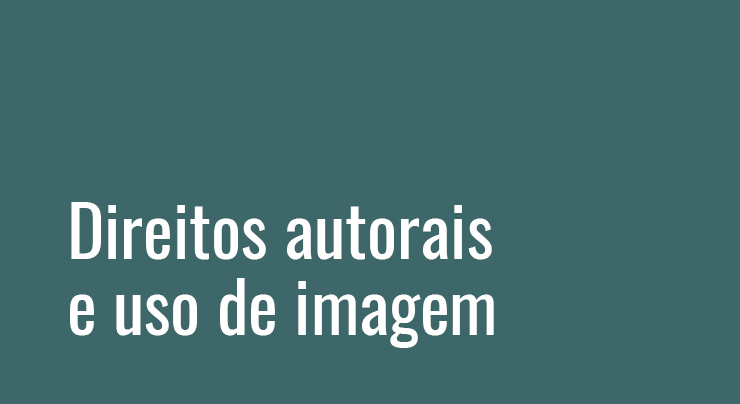 Direitos autorais e uso de imagem