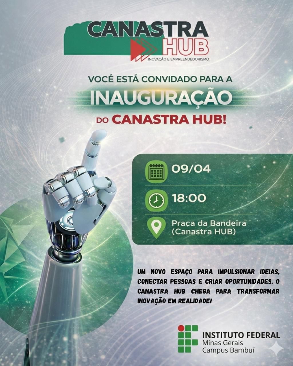 Inauguração Canastra Hub