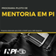 Programa-Piloto de Mentoria em Propriedade Intelectual