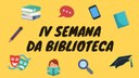 IV Semana da Biblioteca