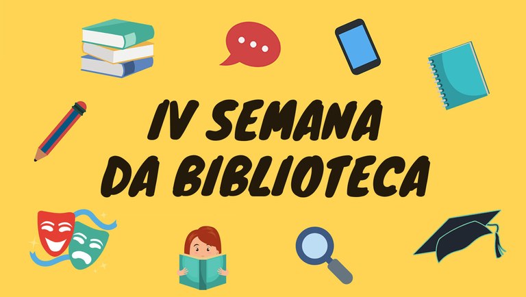 IV Semana da Biblioteca