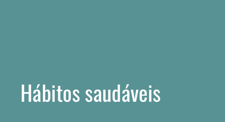 Hábitos saudáveis