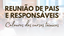reunião de pais e responsáveis (1).png