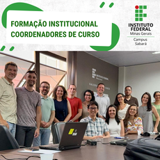 Formação Institucional Marca Início da Atuação das Novas Coordenações de Curso