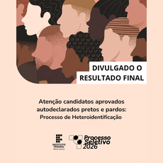 Processo de Heteroidentificação: Divulgado o Resultado Final!