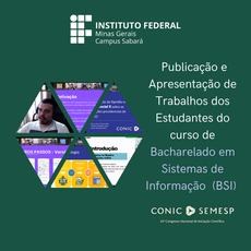 Publicação de Apresentação de Trabalhos dos estudantes do BSI no CONIC