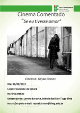 Exibição e comentários sobre o filme: "Se eu tivesse amor". 