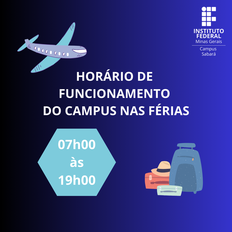 HORÁRIO DE FUNCIONAMENTO DO CAMPUS NAS FÉRIAS.png