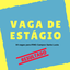 Vaga estagio - resultado